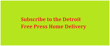 Subscribe to the Detroit Free Press Home Delivery