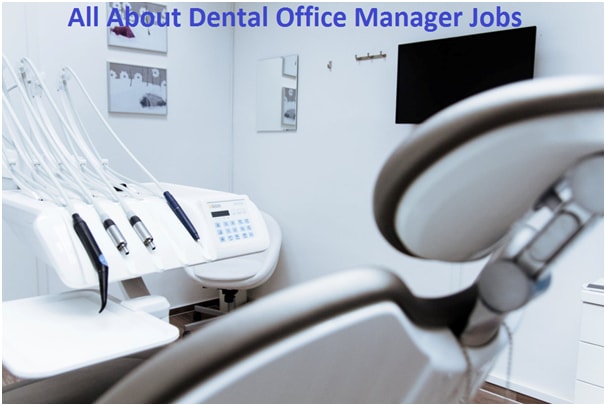 Dental Office Manager