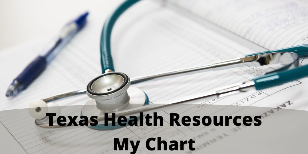 Texas Health Resources MyChart