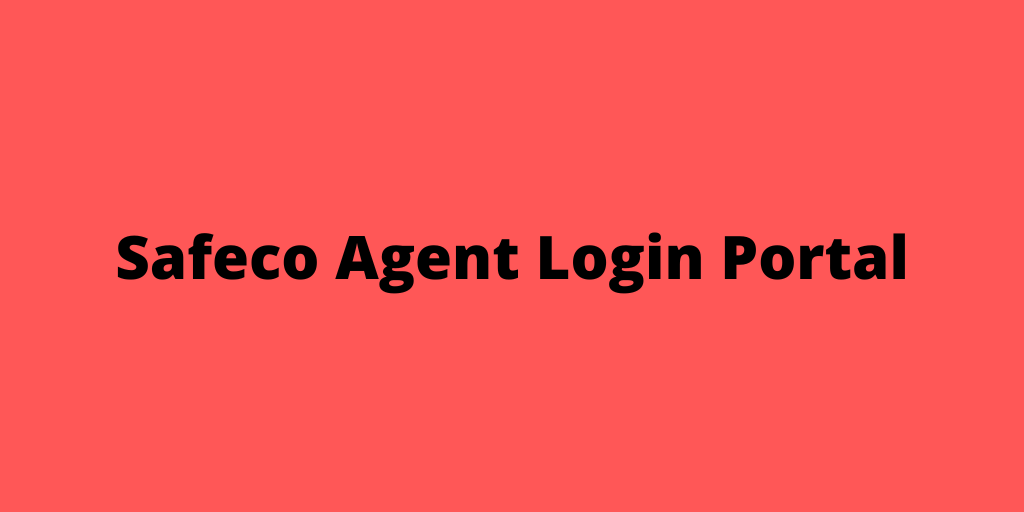 Safeco Agent Login Portal