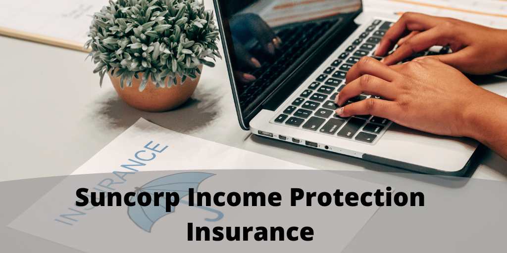 Suncorp Income Protection Insurance