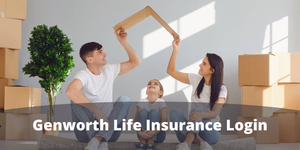 Genworth Life Insurance Login