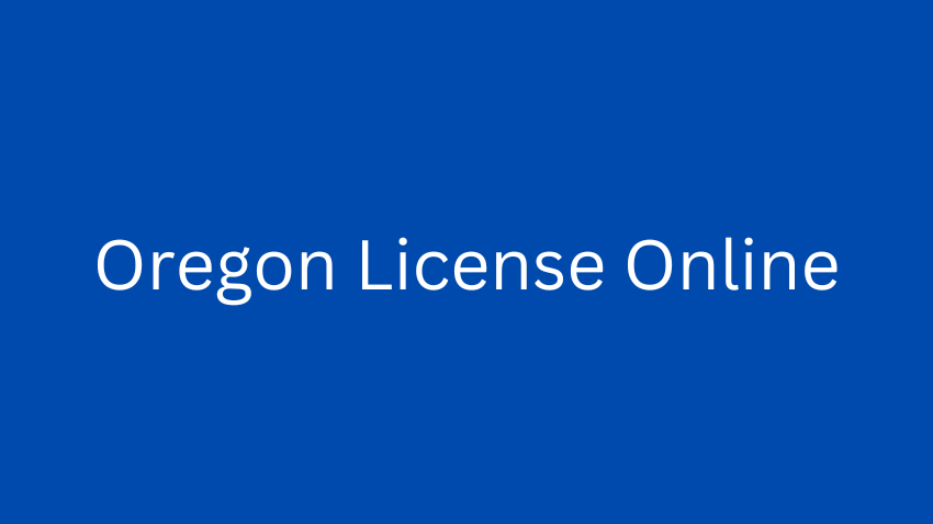 Oregon License Online