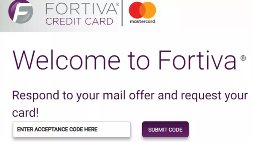 Www.Fortivacreditcard.Com Acceptance Code
